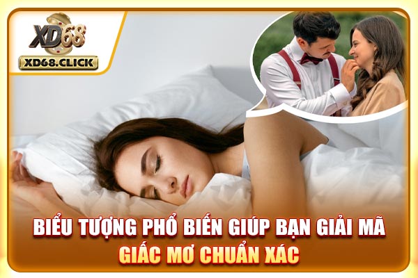Biểu tượng phổ biến giúp bạn giải mã giấc mơ chuẩn xác Biểu tượng phổ biến giúp bạn giải mã giấc mơ chuẩn xác