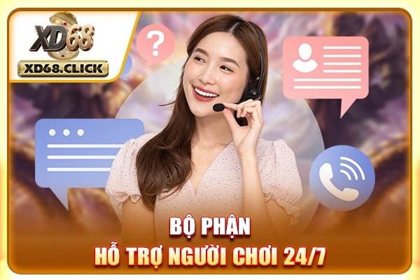 Bộ phận hỗ trợ người chơi 24/7