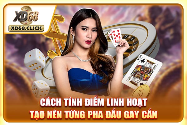 Cách tính điểm linh hoạt tạo nên từng pha đấu gay cấn