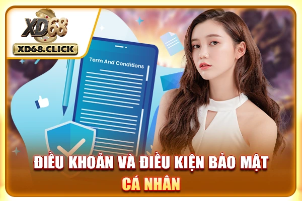 Điều khoản và điều kiện bảo mật cá nhân