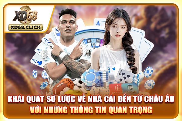 Khái quát sơ lược về nhà cái đến từ châu Âu với những thông tin quan trọng Khái quát sơ lược về nhà cái đến từ châu Âu với những thông tin quan trọng