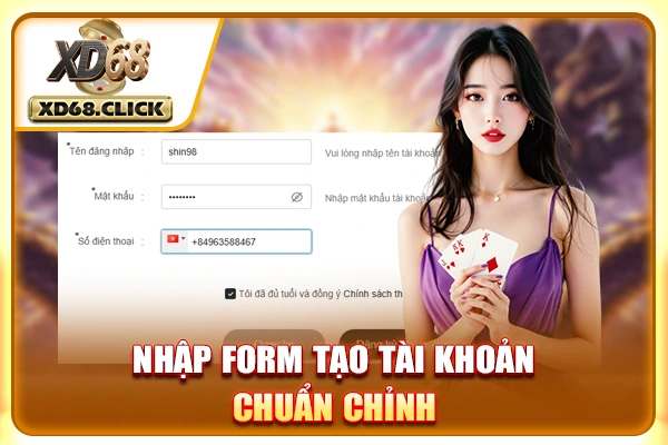 Nhập form tạo tài khoản chuẩn chỉnh Nhập form tạo tài khoản chuẩn chỉnh